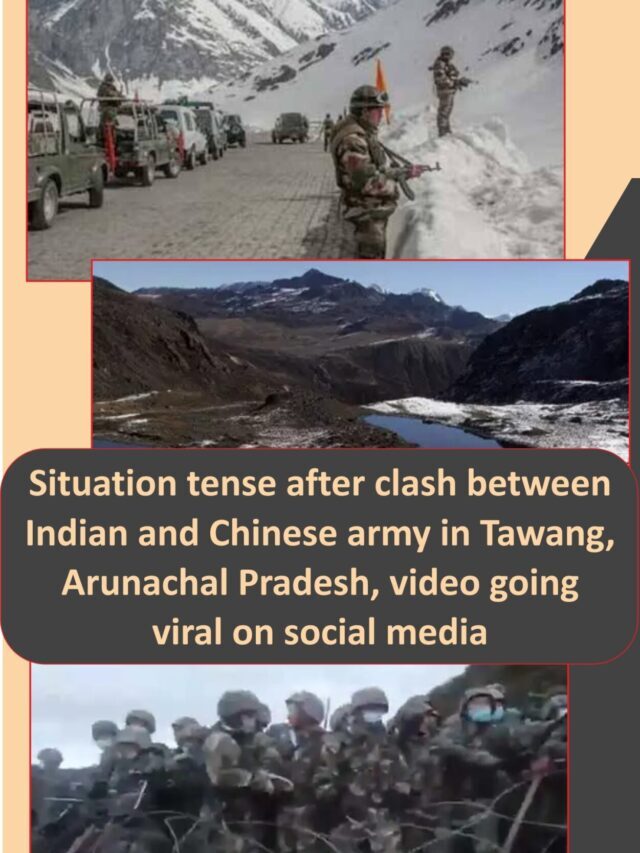 After clash between Indian and Chinese army in Tawang, Arunachal Pradesh, video going viral on social media