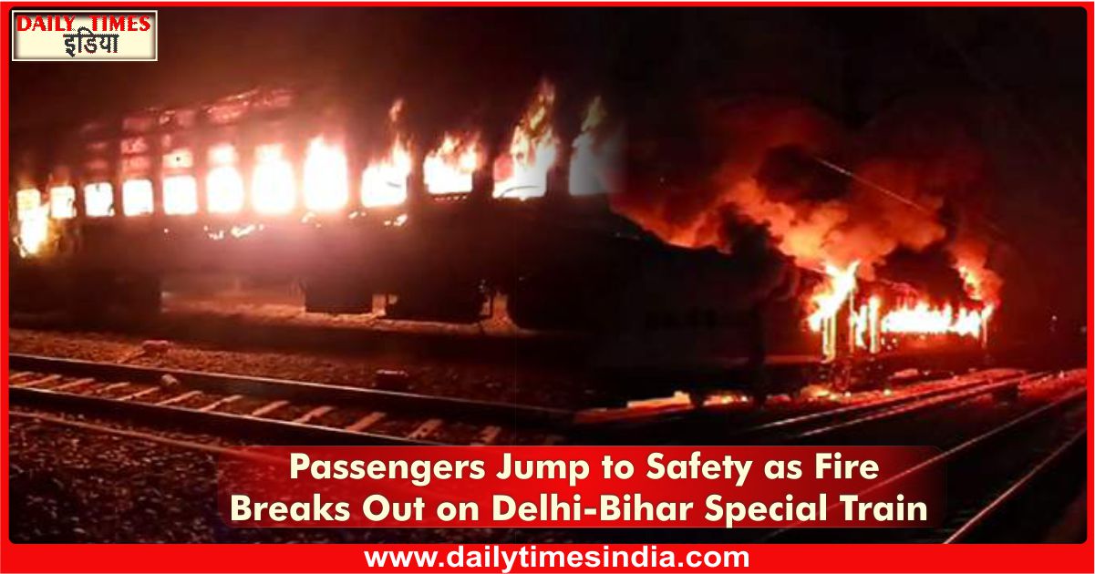 “Delhi to Bihar route disrupted after fire engulfs special train, 16 services affected, narrow escape for passengers “