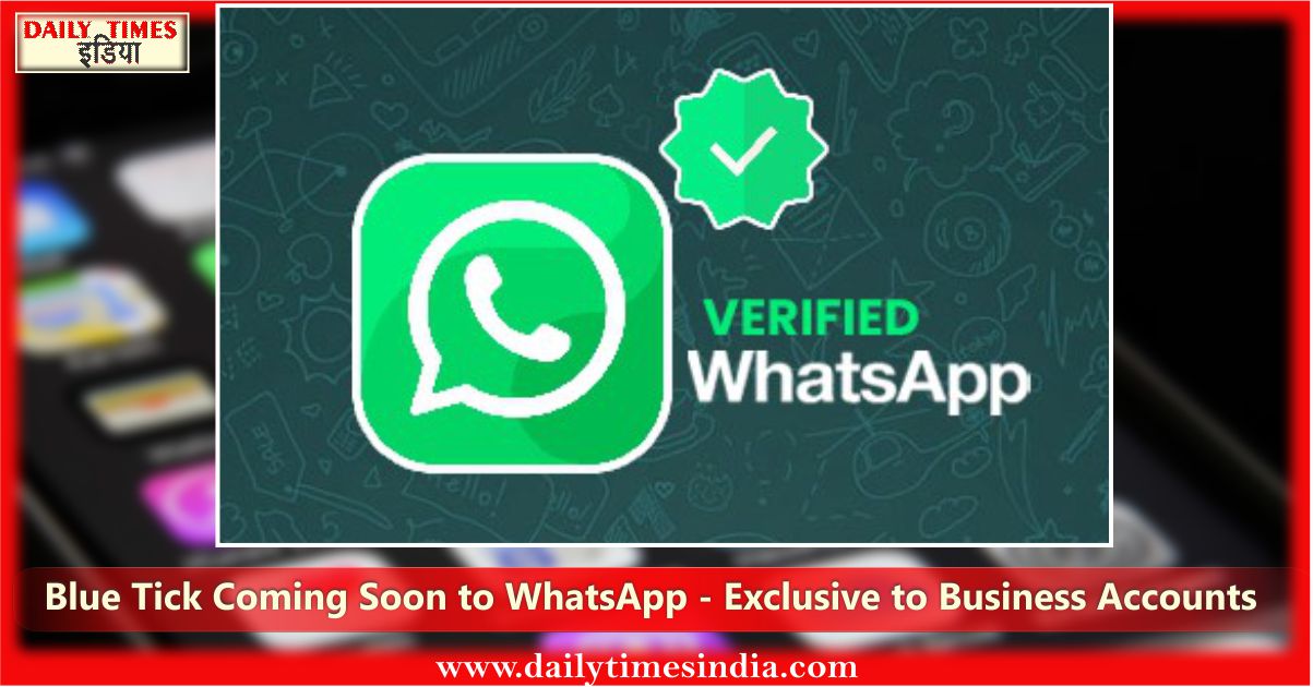 WhatsApp to roll out blue tick feature in upcoming update